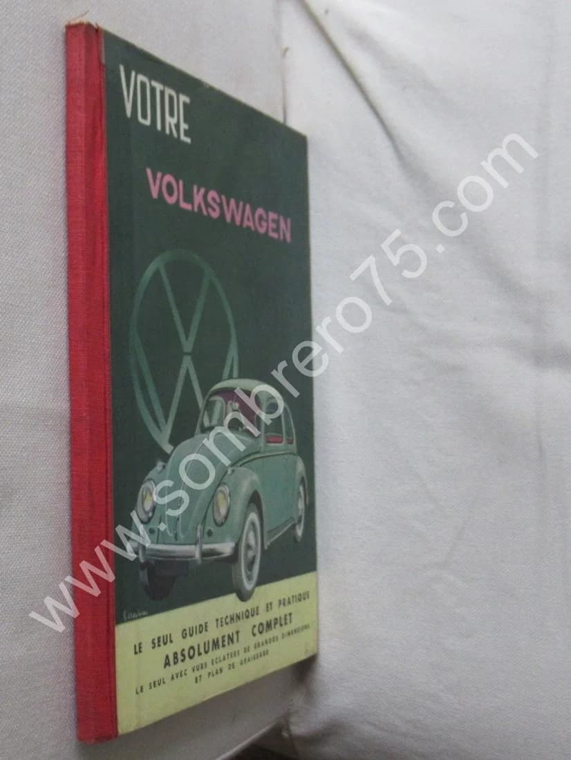 Votre Volksagen. Guide Technique et Pratique Complet. 2e Ed - Image 2