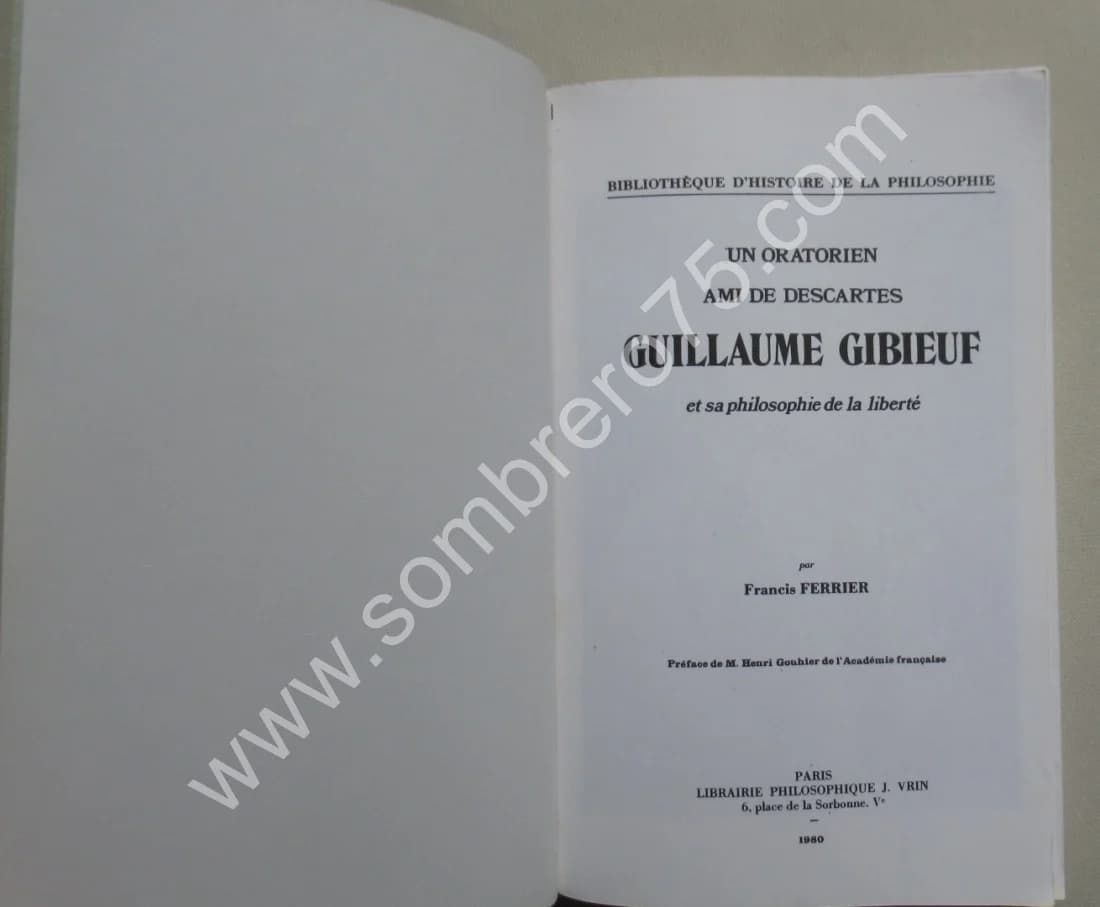 Un Oratarien ami de Descartes Guillaume Gibieuf - Image 3
