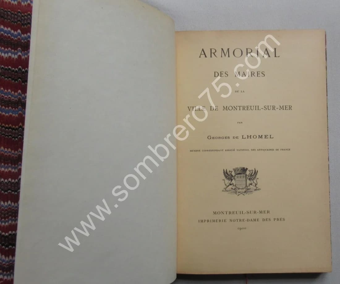 Armorial des Maires Ville de Montreuil sur Mer. G. de LHOMEL - Image 4