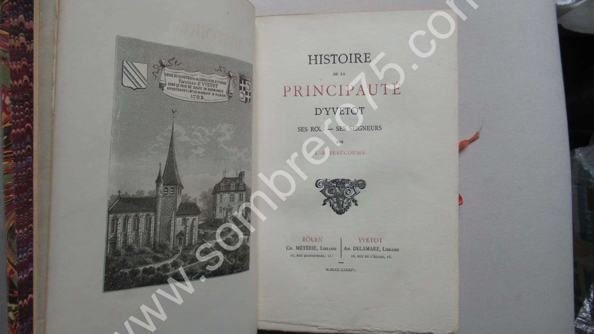 Histoire de la Principauté d'Yvetot - Ses Rois - Ses Seigneurs. 1884. BEAUCOUSIN - Image 5