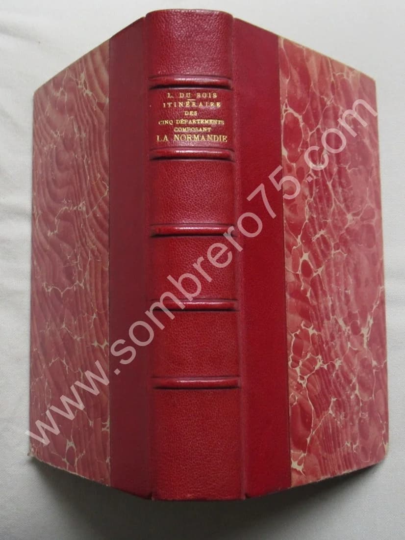Itinéraire des Cinq Départements composant la Normandie. L. DU BOIS 1928