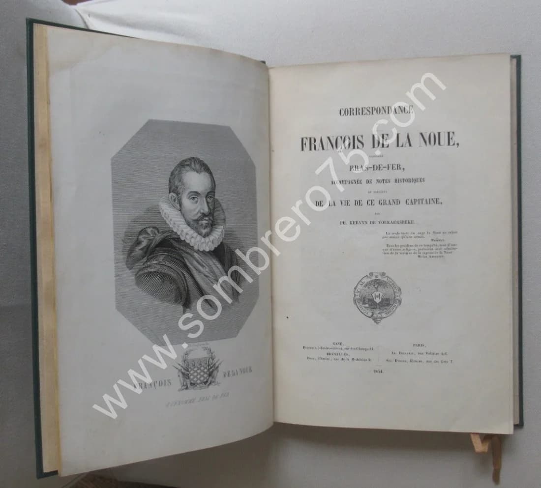 Correspondance de François de la Noue. Ph KERVYN DE VOLKAERSBEKE - Image 3
