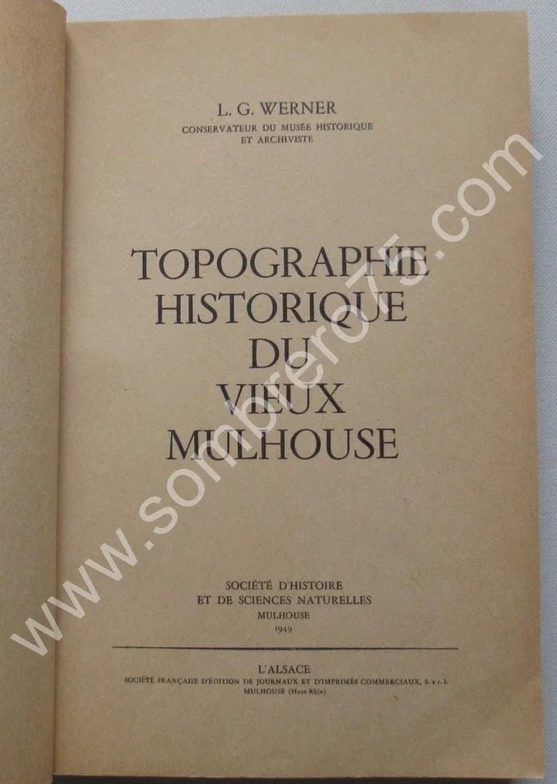 Topographie Historique du Vieux Mulhouse