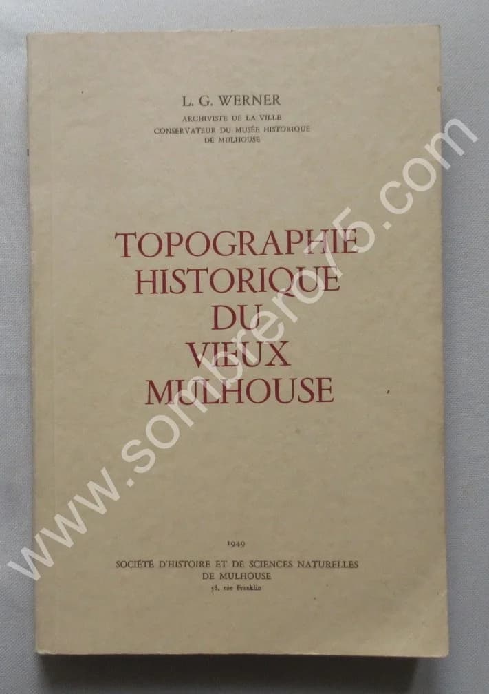 Topographie Historique du Vieux Mulhouse - Image 2