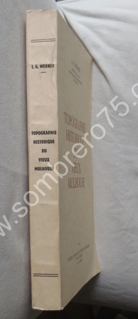 Topographie Historique du Vieux Mulhouse - Image 3