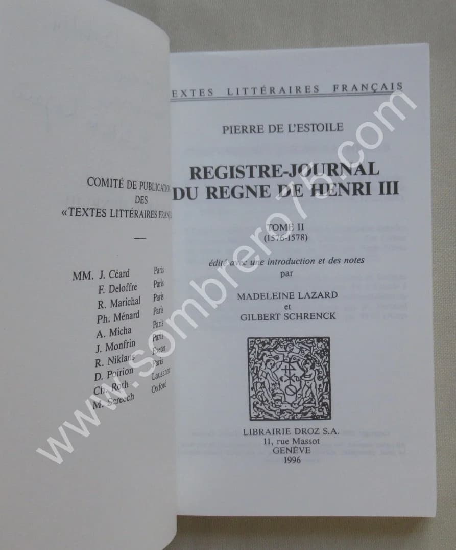 Registre Journal du Règne Henri III - 6 Tomes. Pierre de l'ESTOILE - Image 4