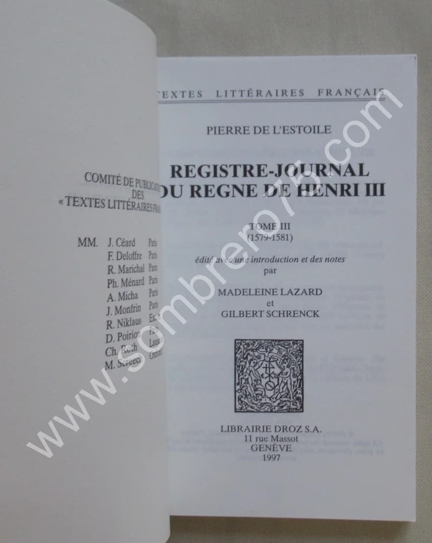 Registre Journal du Règne Henri III - 6 Tomes. Pierre de l'ESTOILE - Image 5
