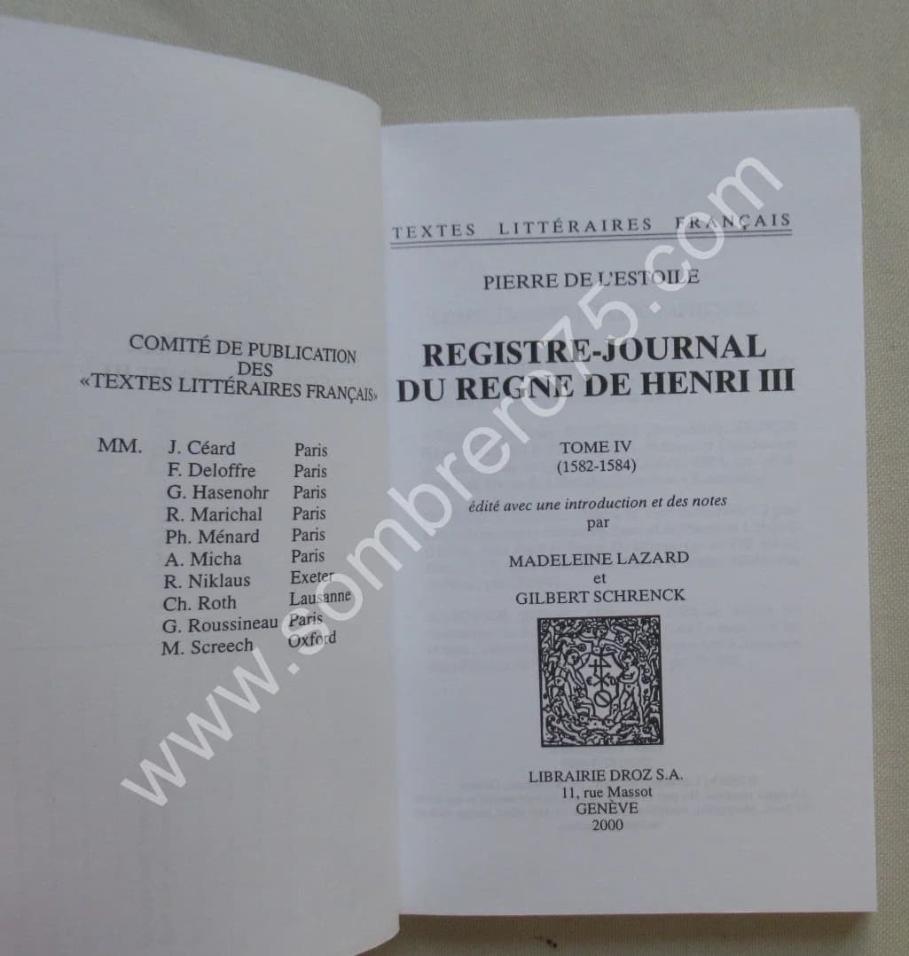 Registre Journal du Règne Henri III - 6 Tomes. Pierre de l'ESTOILE - Image 6