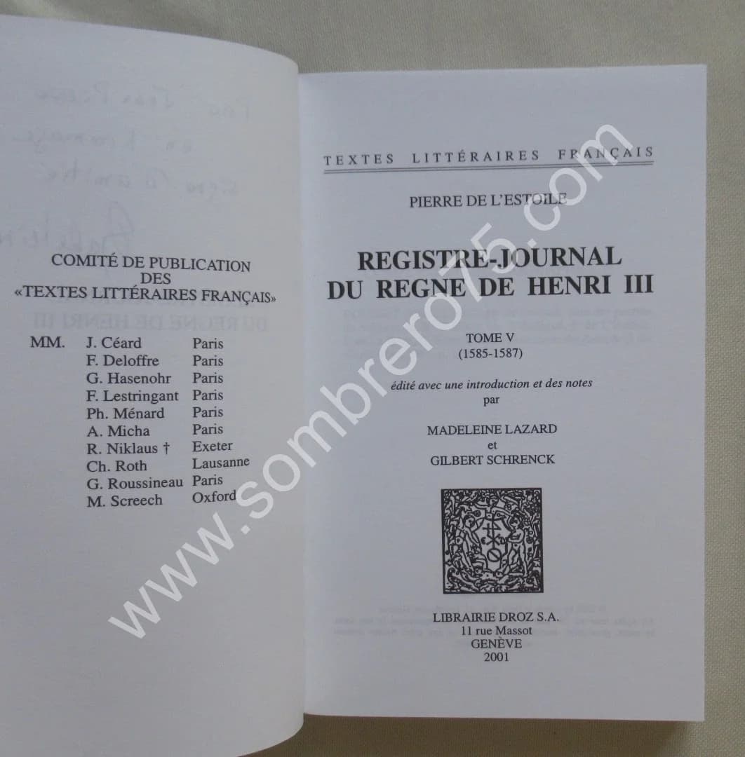 Registre Journal du Règne Henri III - 6 Tomes. Pierre de l'ESTOILE - Image 7