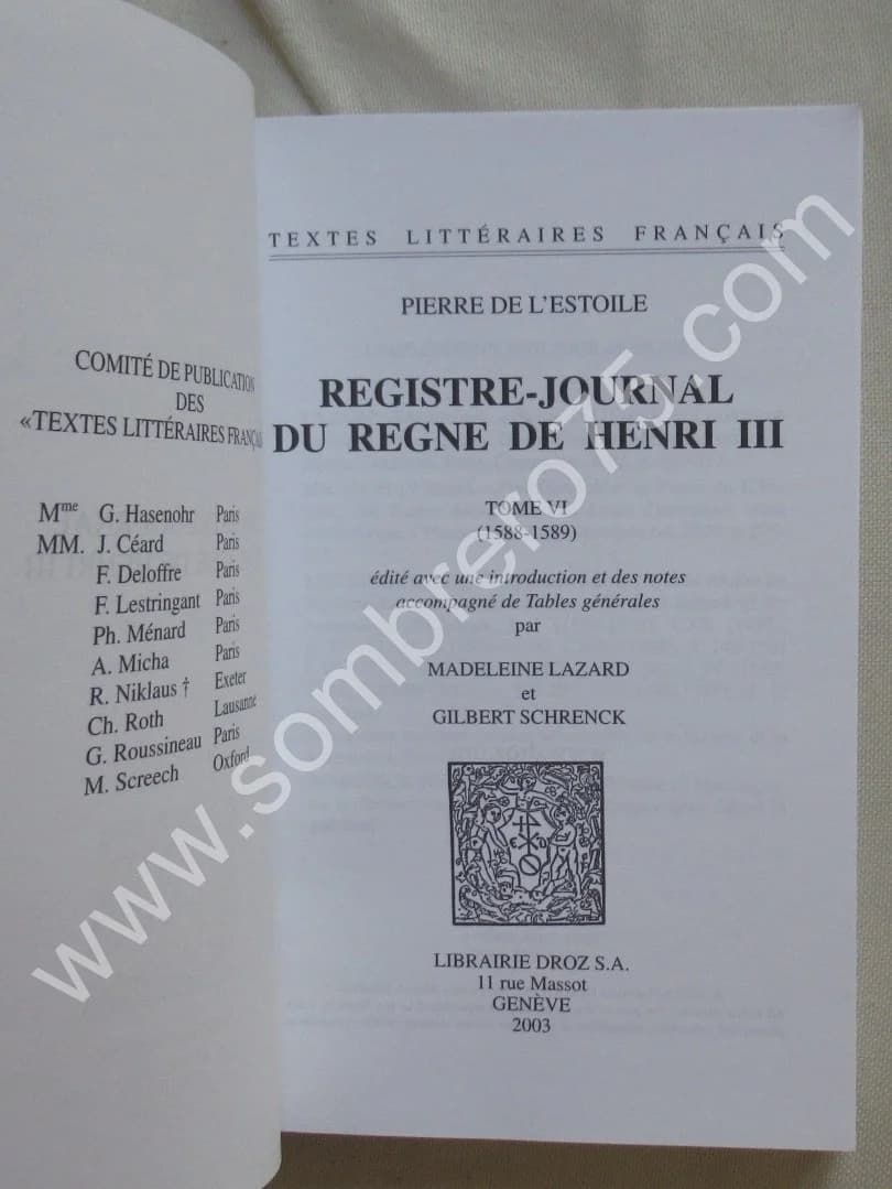 Registre Journal du Règne Henri III - 6 Tomes. Pierre de l'ESTOILE - Image 8