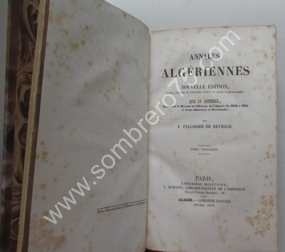 PELLISSIER DE REYNAUD. Annales Algériennes- 3 Tomes - Image 12