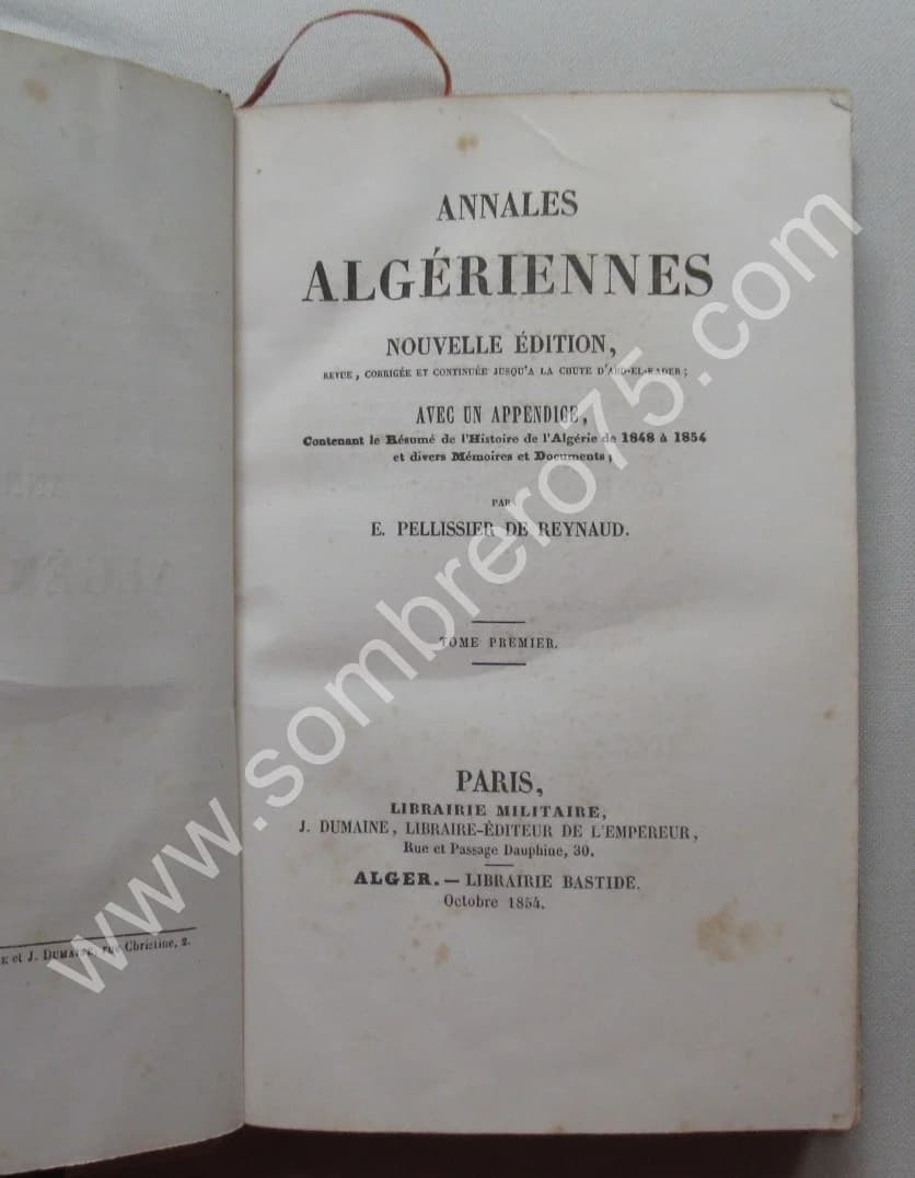 PELLISSIER DE REYNAUD. Annales Algériennes- 3 Tomes - Image 5