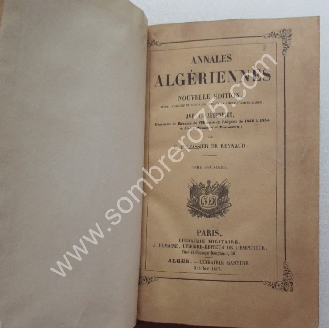 PELLISSIER DE REYNAUD. Annales Algériennes- 3 Tomes - Image 6