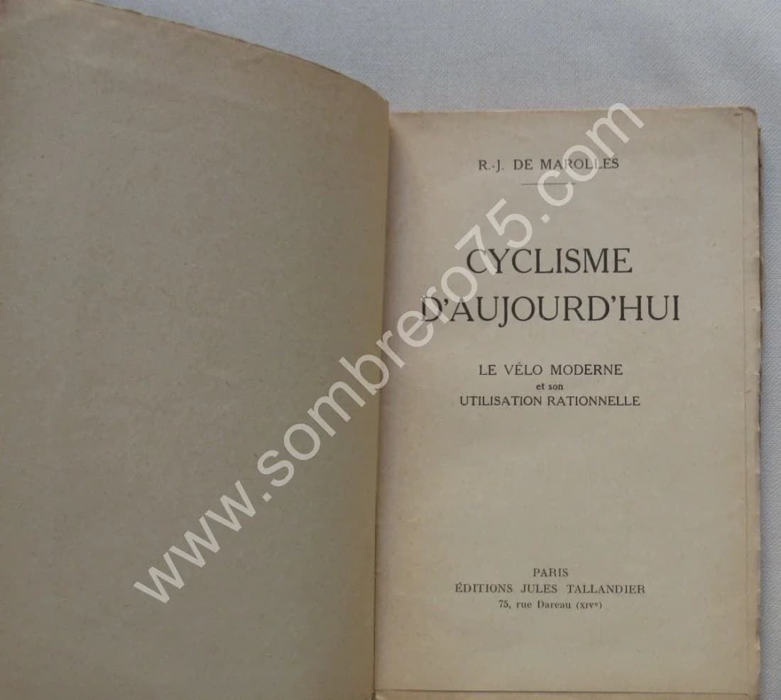 R.J. de MAROLLES. Cyclisme d'aujourd'hui. Le vélo moderne et son utilisation - Image 2