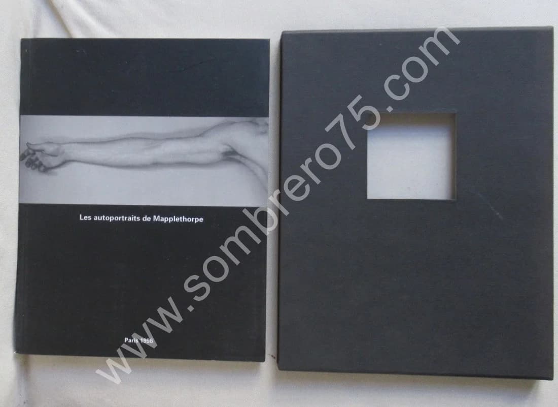 Les Autoportraits de Mapplethorpe. Paris 1996