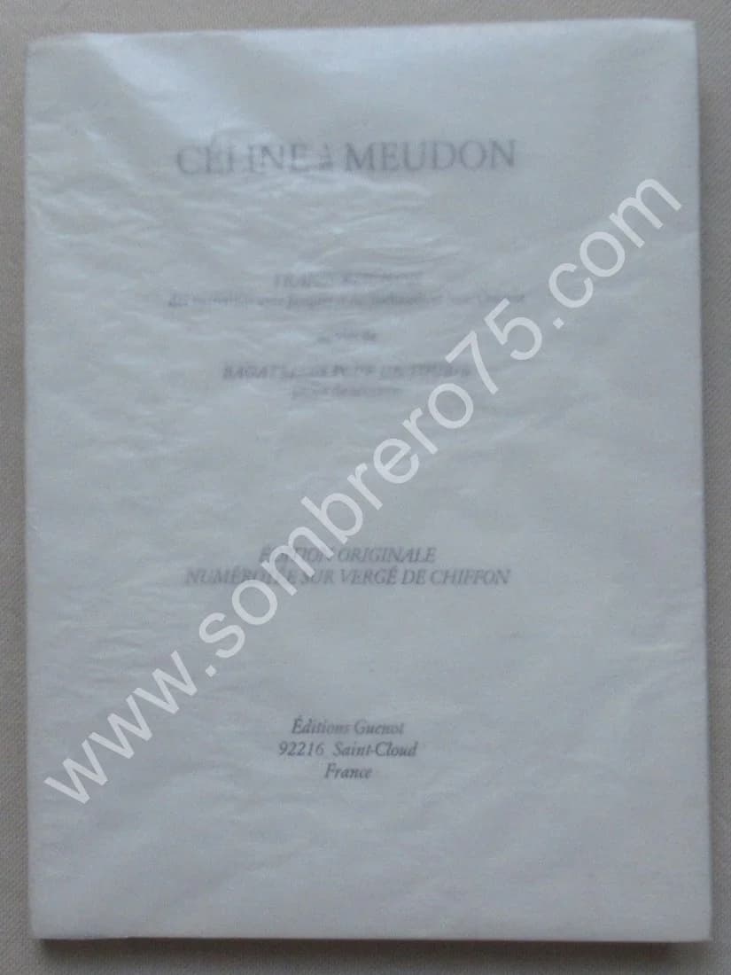 Céline à Meudon. Transcription des entretiens suivies de Bagatelles pour un toubib