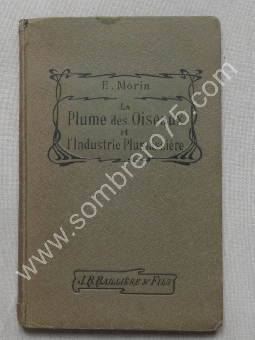 La Plume des Oiseaux et l'Industrie Plumassière