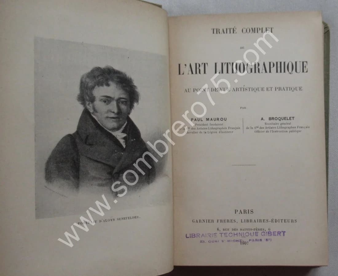 MAUROU et BROQUELET. Traité Complet de l'Art Lithographique. 1907 - Image 3