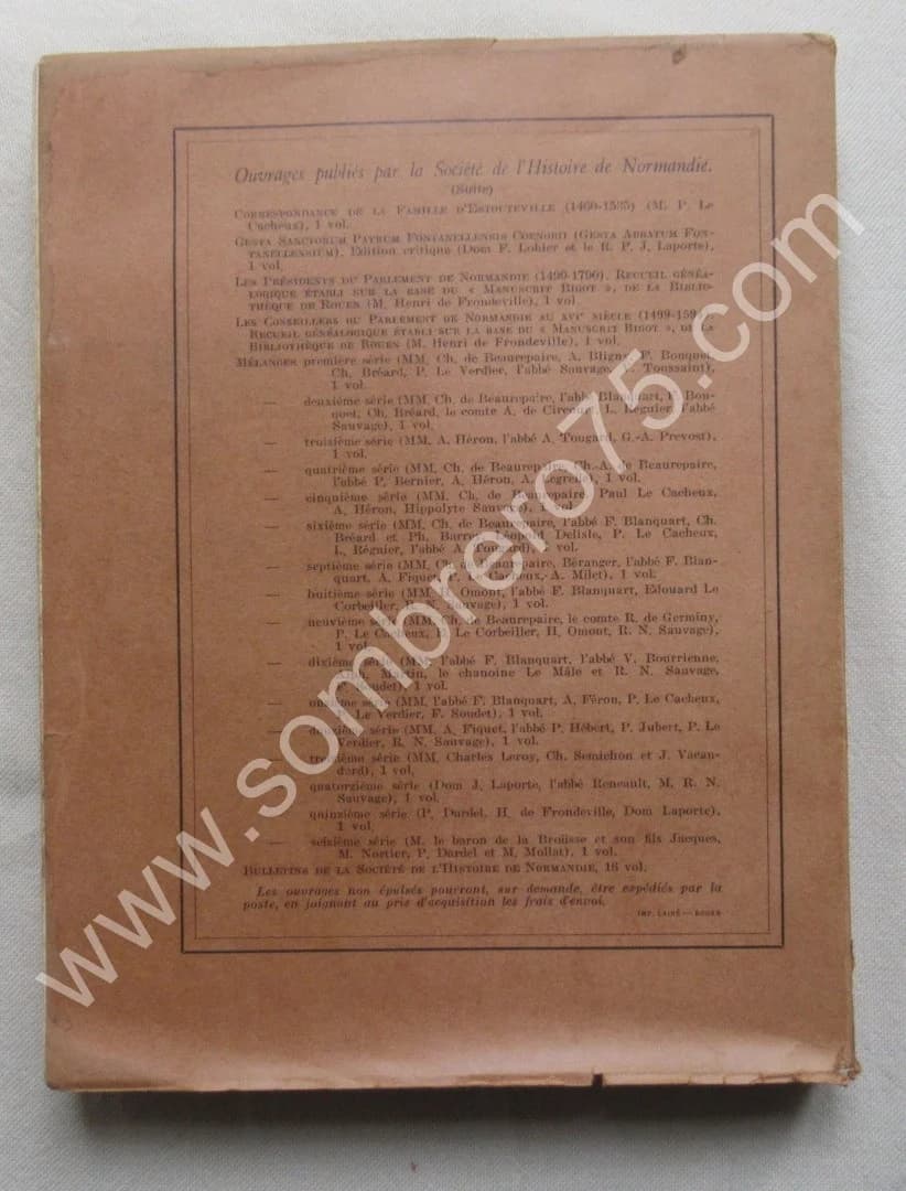 Les Conseillers du Parlement de Normandie sous Henri IV et Louis XIII 1594-1640. de Frondeville - Image 10