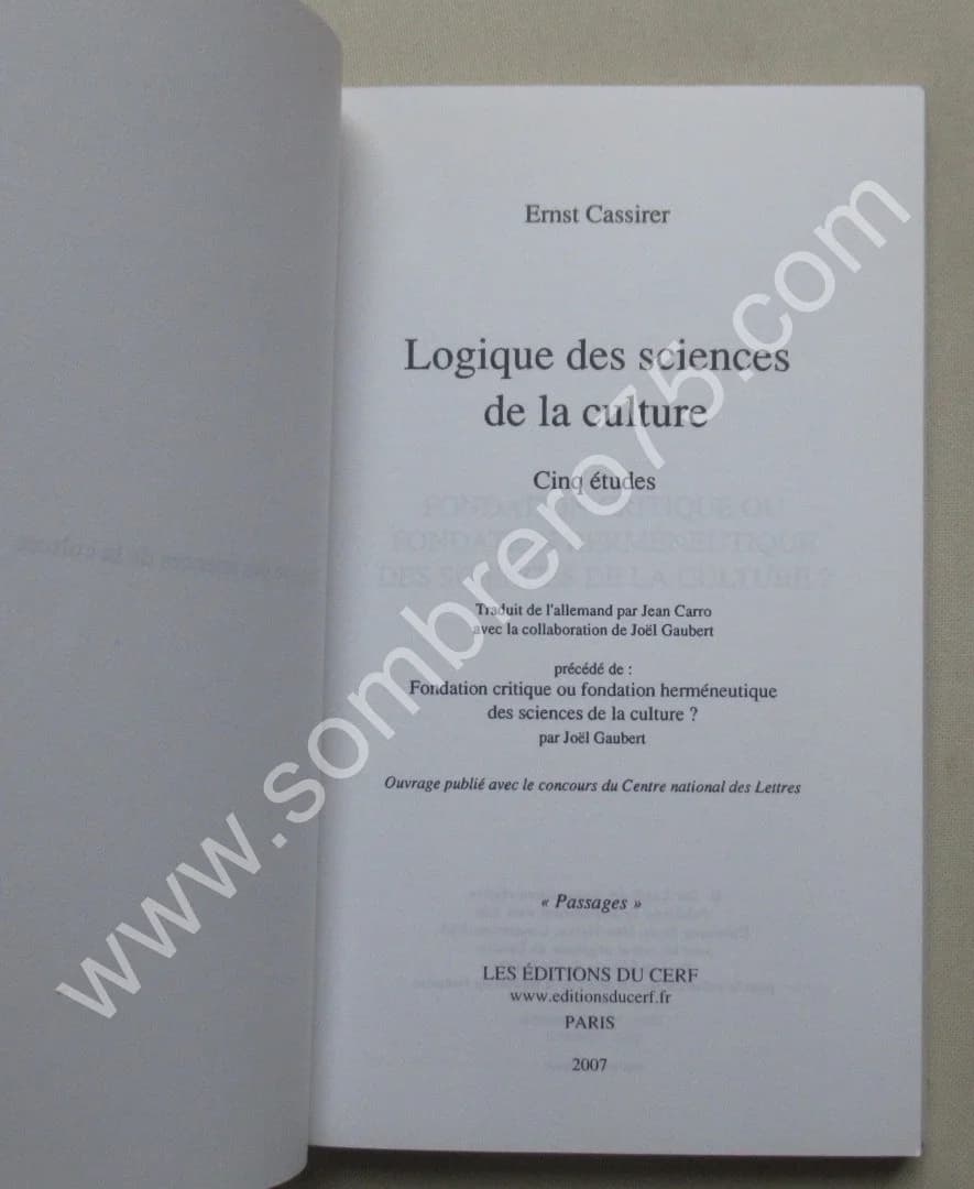 Ernst CASSIRER. Logique des Sciences de la Culture - Image 3