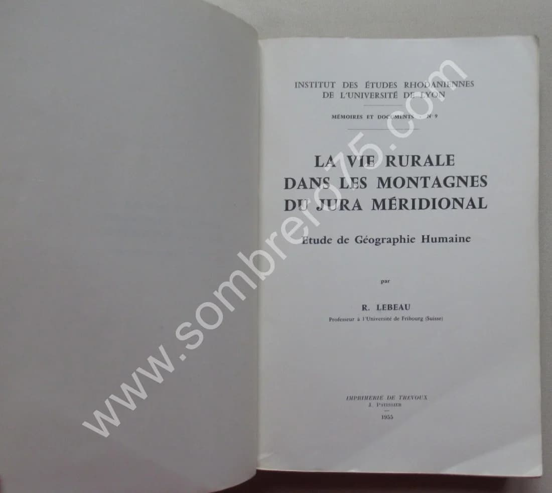La Vie Rurale dans les Montagnes du Jura Méridional. 1955 - Image 3