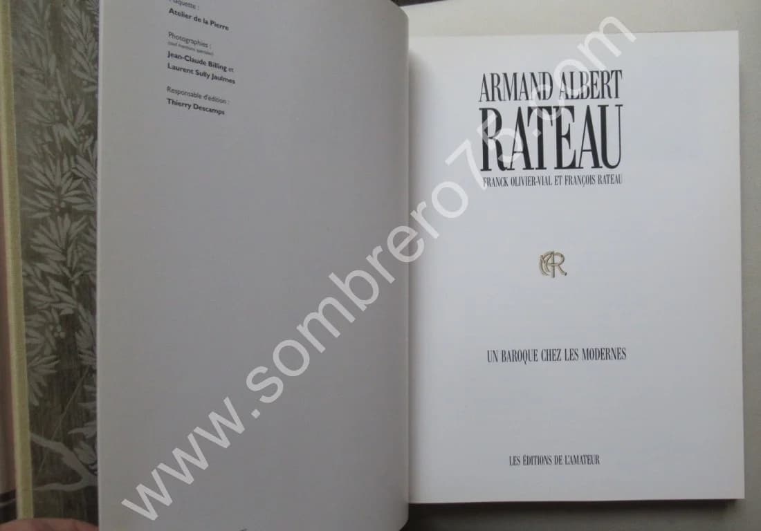 F. OLIVIER VIAL - Fr. RATEAU. Armand Albert RATEAU. Un baroque chez les modernes - Image 4