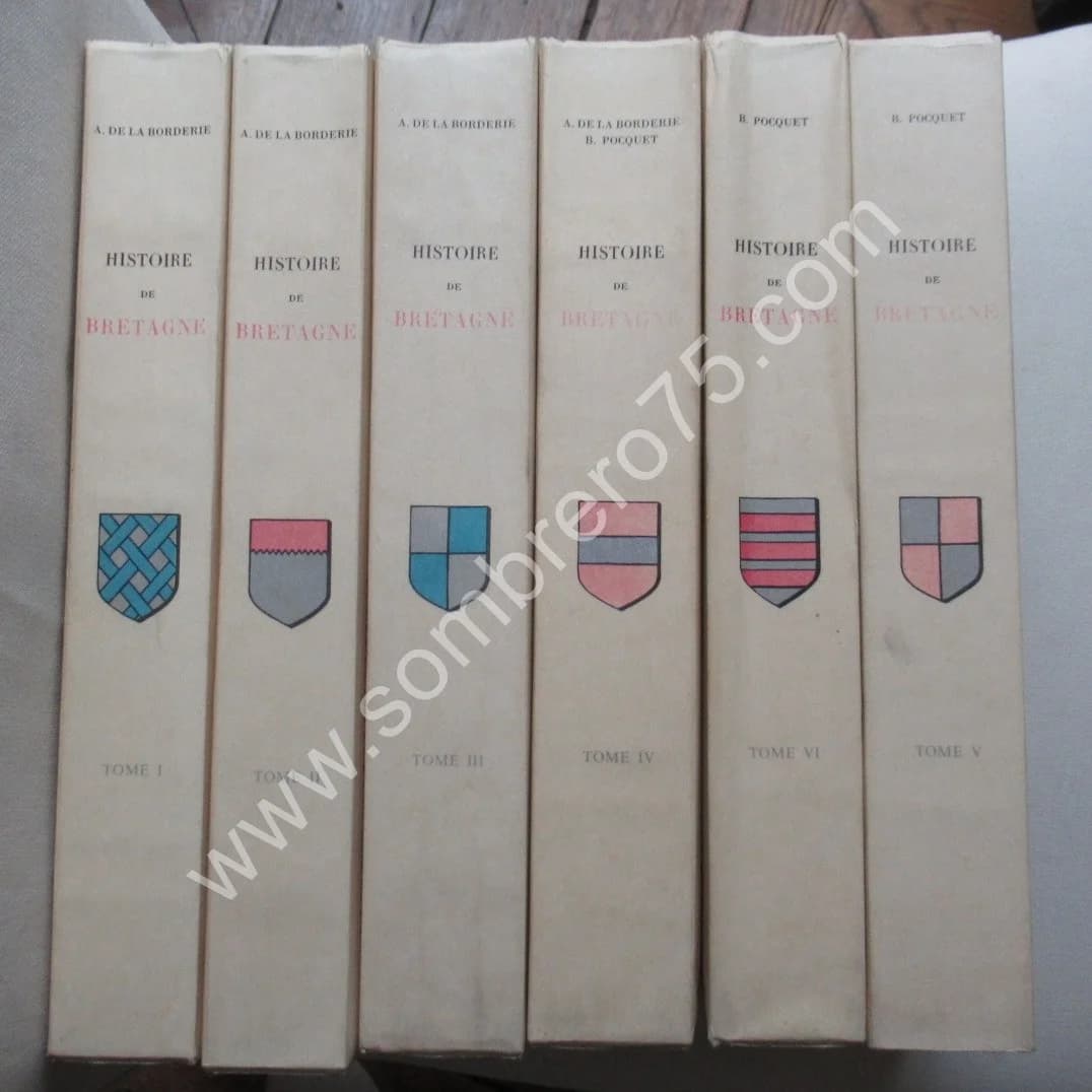 Arthur LE MOYNE DE LA BORDERIE. Histoire de Bretagne 6 Tomes - Image 3