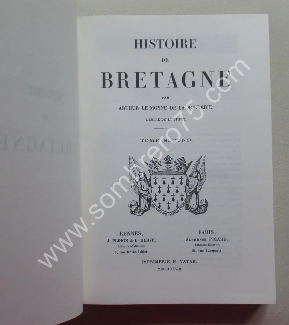 Arthur LE MOYNE DE LA BORDERIE. Histoire de Bretagne 6 Tomes - Image 6