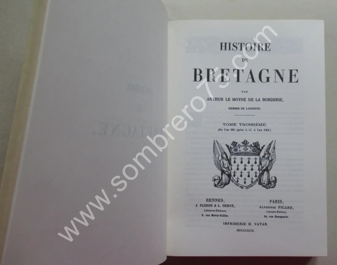 Arthur LE MOYNE DE LA BORDERIE. Histoire de Bretagne 6 Tomes - Image 8
