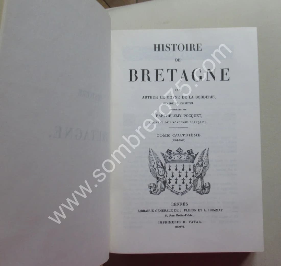 Arthur LE MOYNE DE LA BORDERIE. Histoire de Bretagne 6 Tomes - Image 10