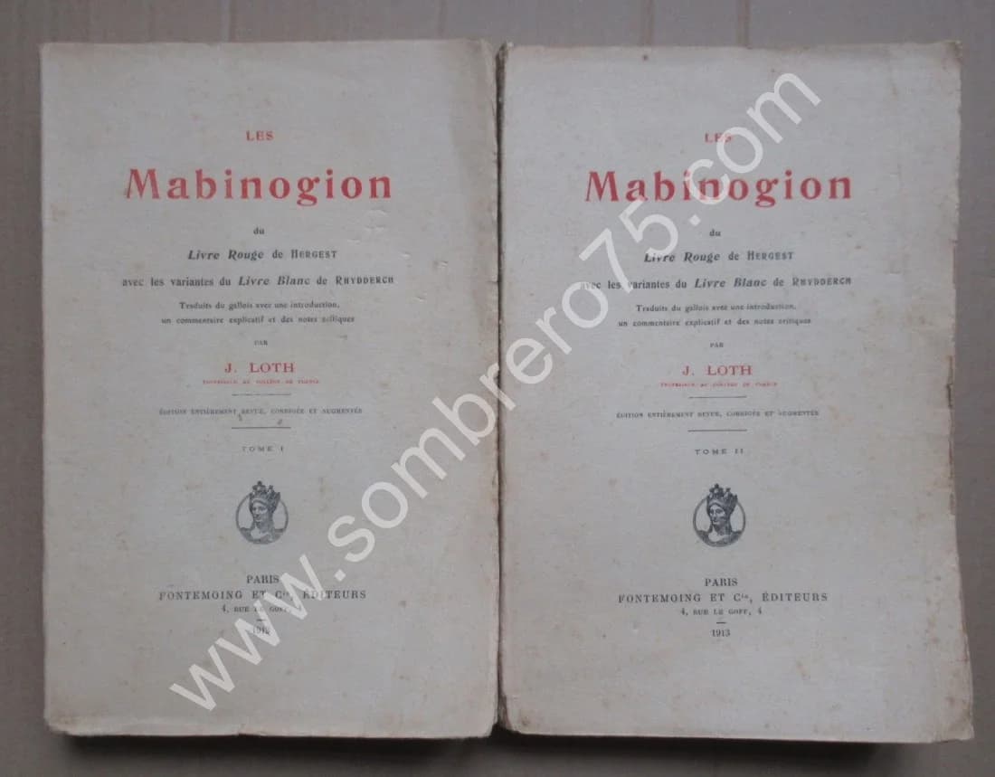 Pierre LOTH. Les Mabinogion du Livre Rouge de Hergest - 2 Tomes