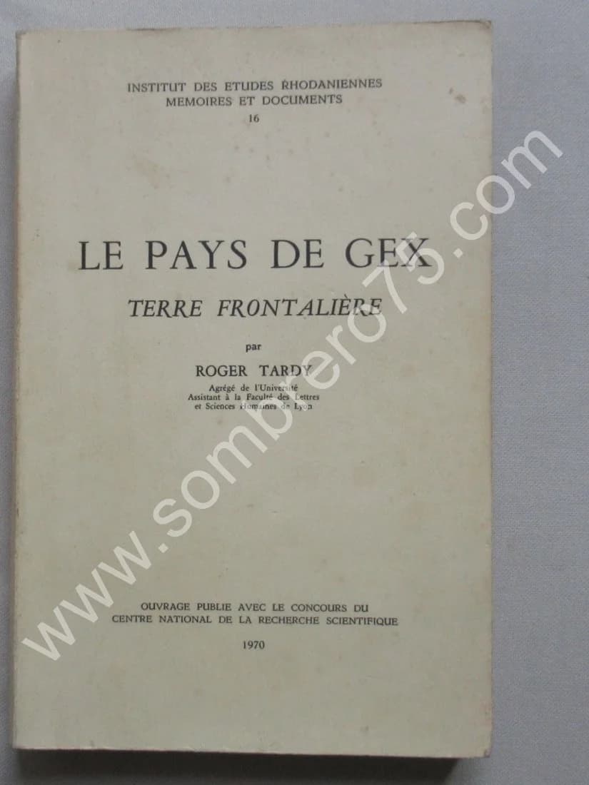 Le Pays de Gex Terre Frontalière