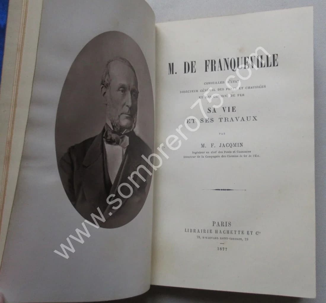 M. F. JACQMIN. M. de Franqueville. Sa Vie et ses Travaux. 1877 - Image 4