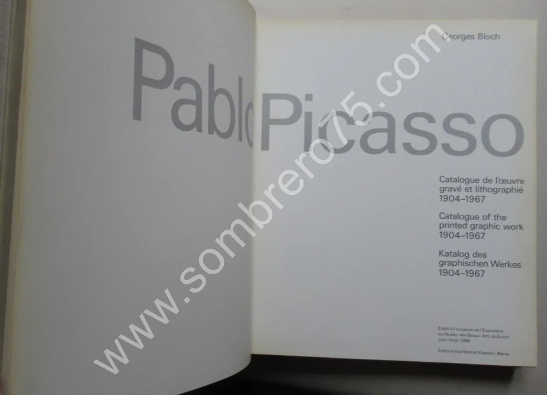 PICASSO Catalogue de l'Oeuvre Gravé et Lithographié. 1904 -1967 - Image 3