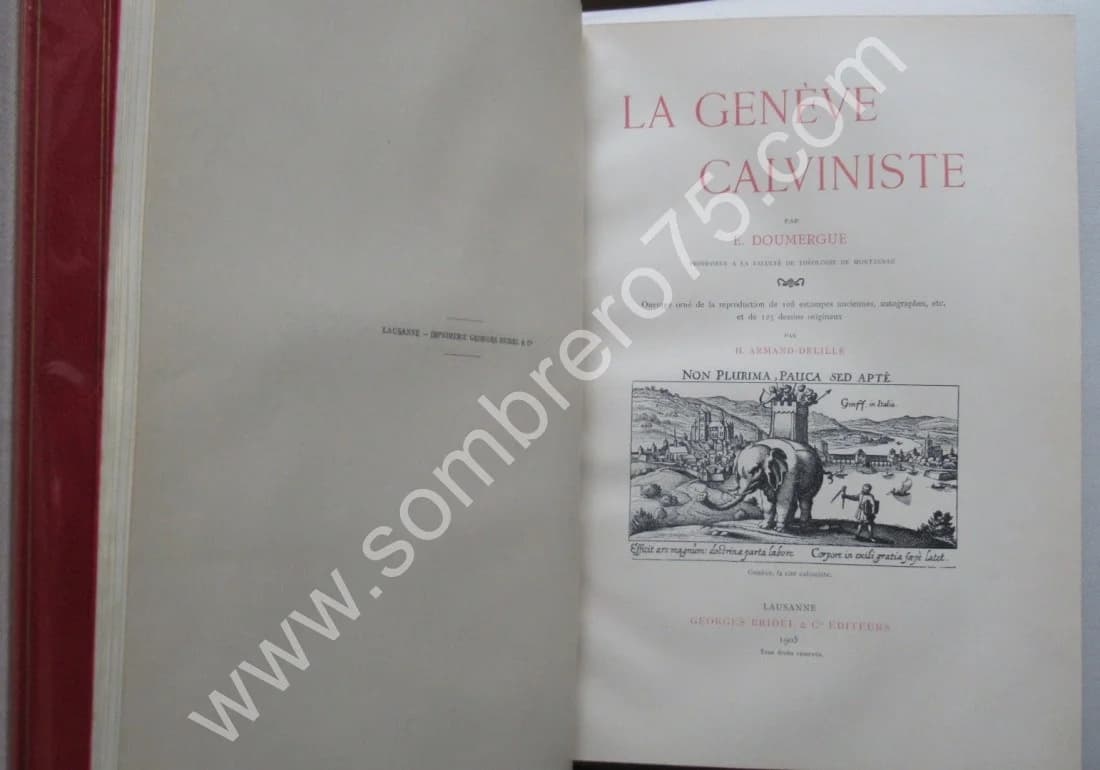 E. DOUMERGUE. La Genève Calviniste. 1905 - Image 10