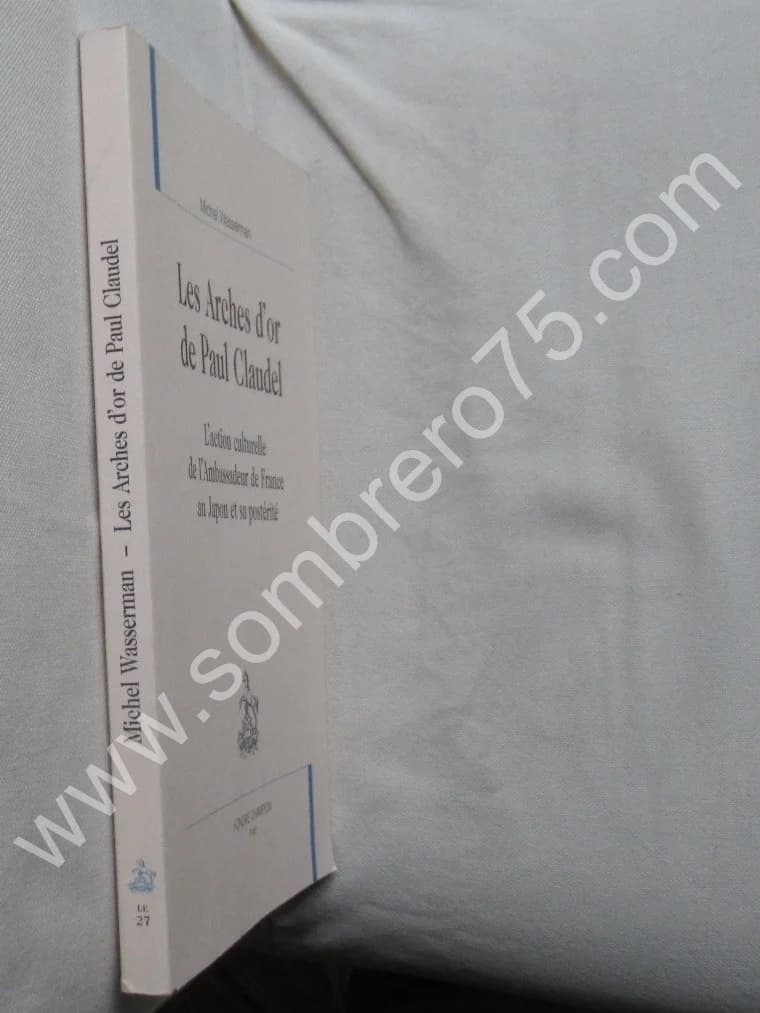 Les Arches d'Or de Paul Claudel - Image 2