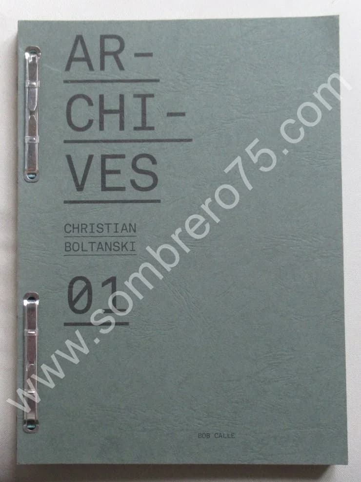 Christian BOLTANSKI. Archives 01. 1968-1974, premières années