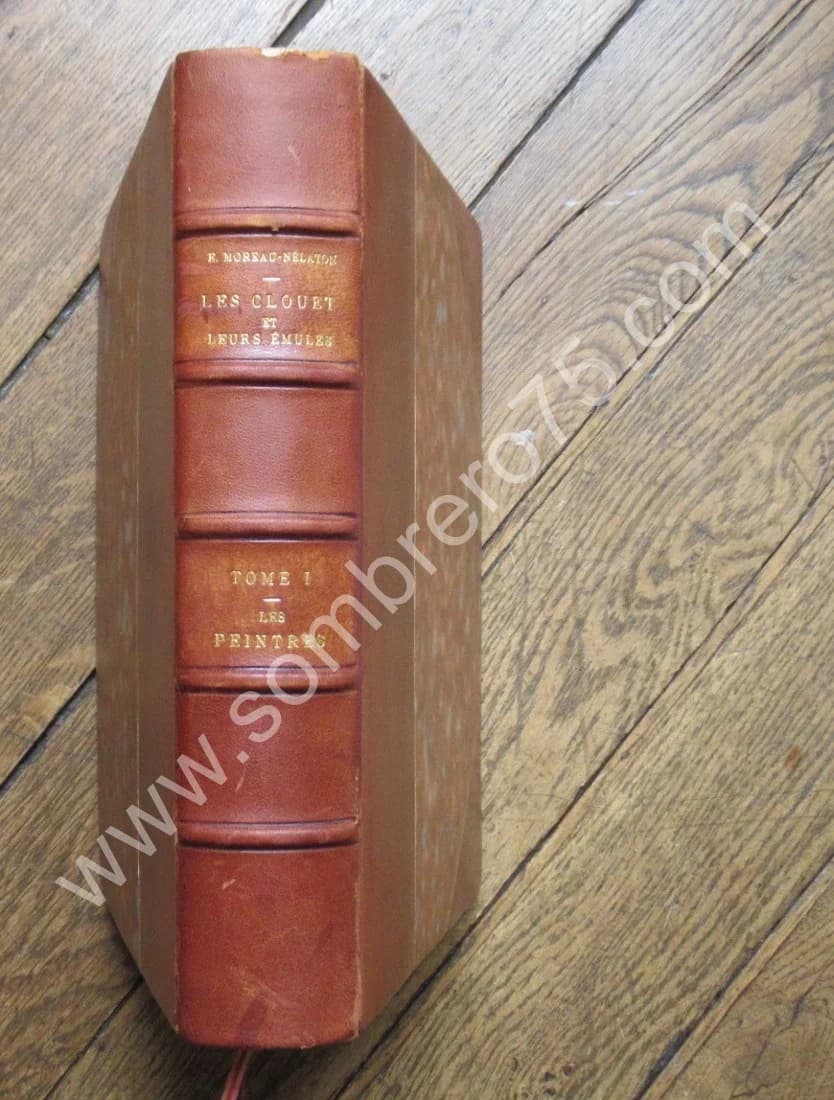 Les Clouet et leurs Emules. Etienne Moreau Nelaton. 1924. 3 Vol. 300 ex - Image 2