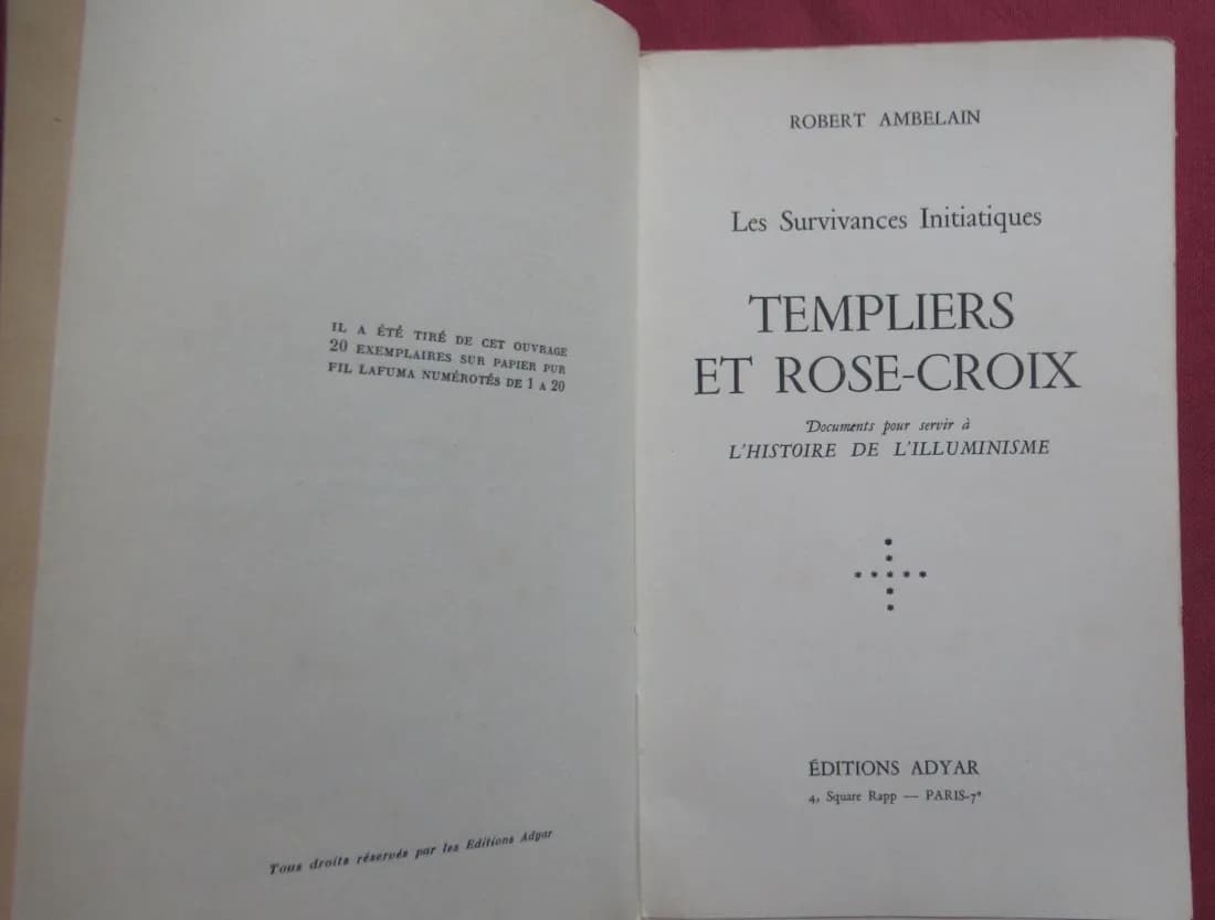 Templiers et Rose Croix. 1955. R. AMBELAIN  - Image 3