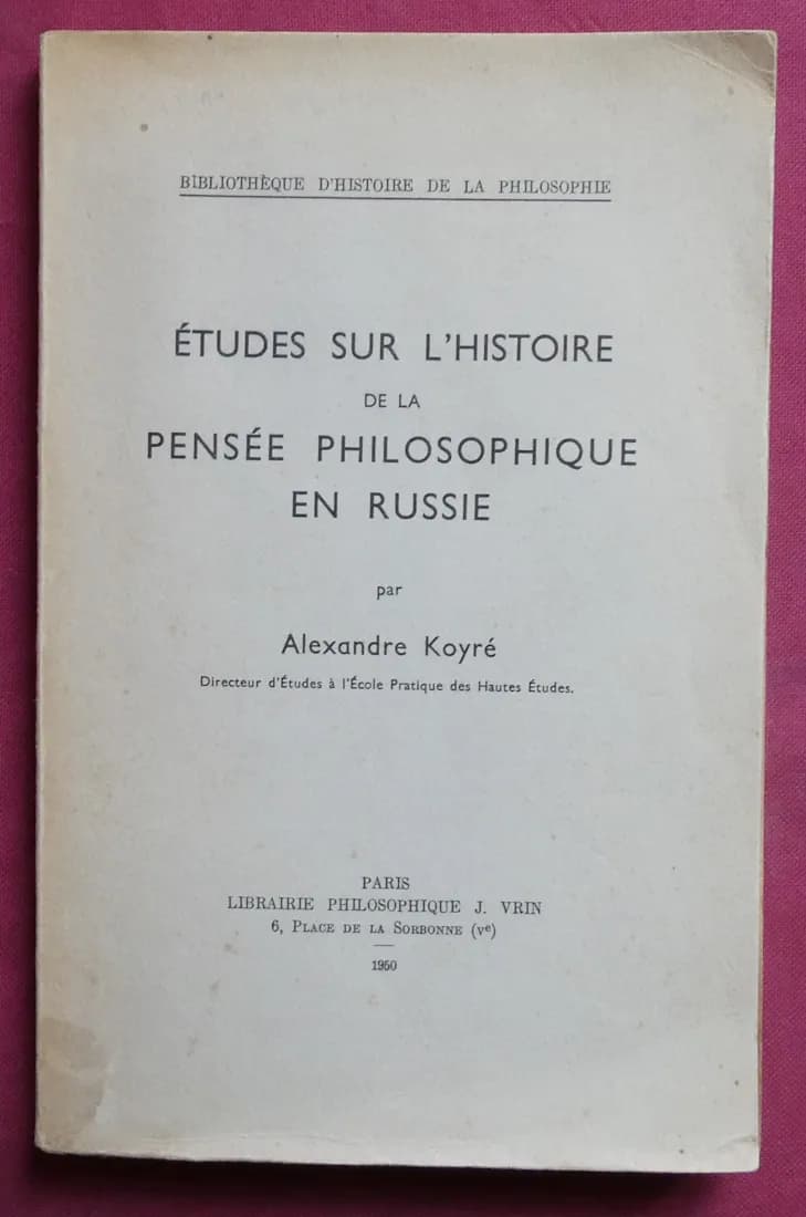 Études sur l'histoire de la pensée philosophique en Russie
