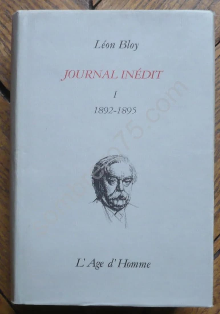 Journal Inédit. 1892-1895. Tome 1