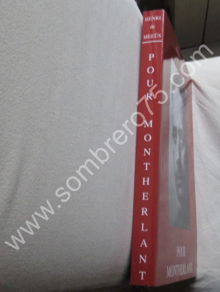 Henri de MEEÛS. Pour Montherlant - Image 2
