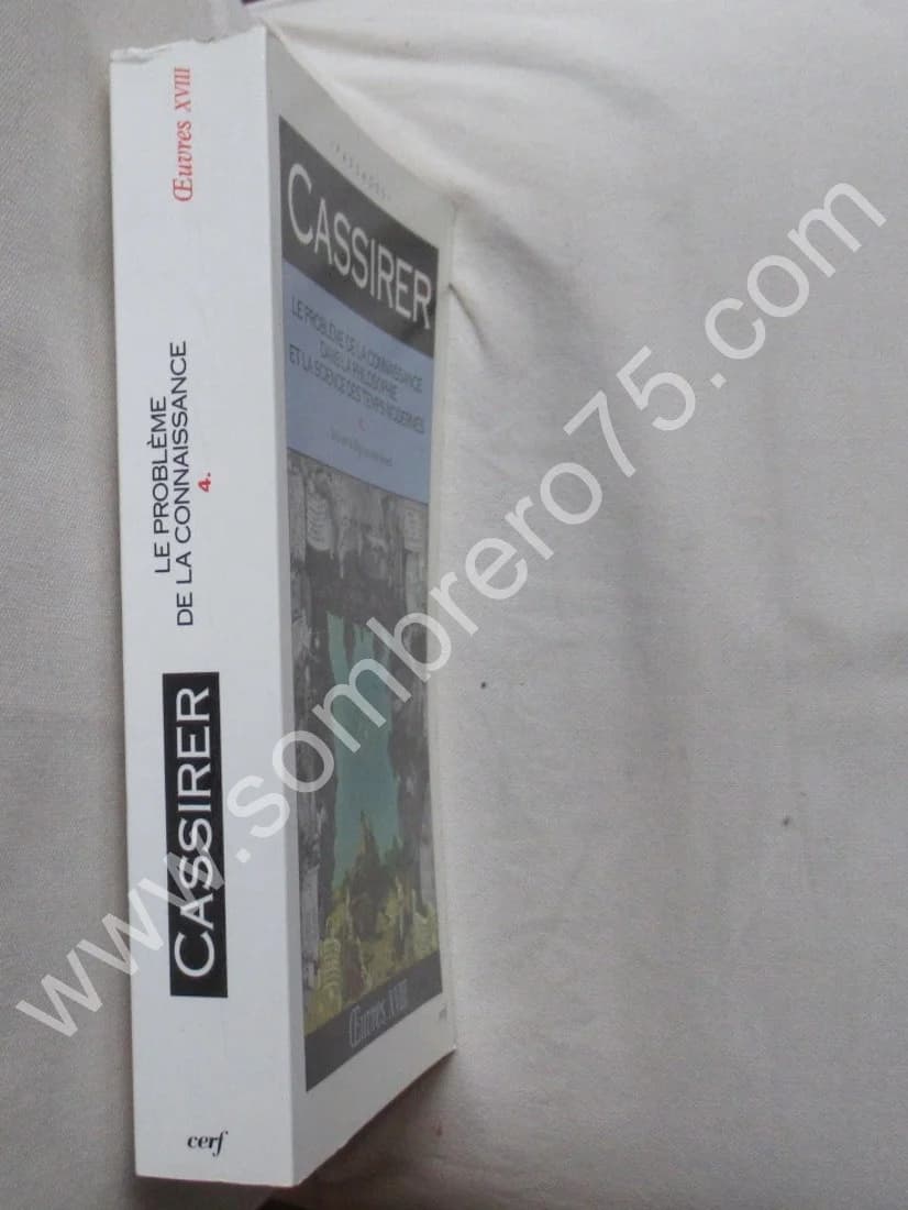 Ernst CASSIRER. Le Problème de la connaissance dans la Philosophie et la Science... Tome IV - Image 2