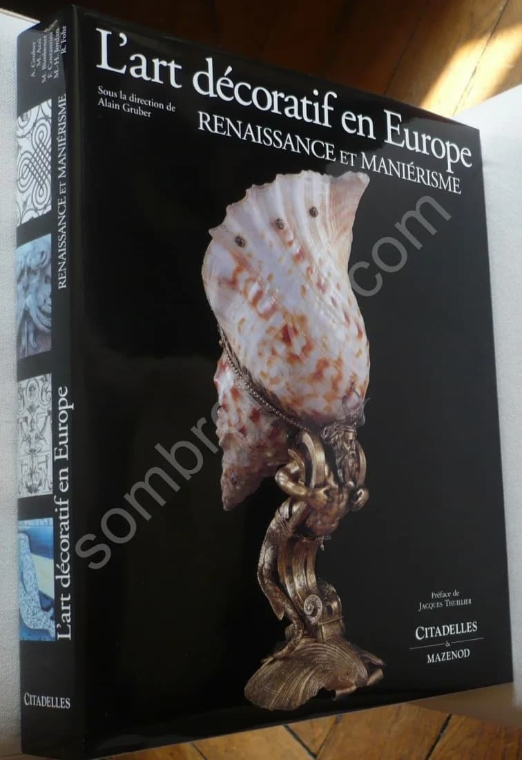 L'Art Décoratif en Europe Renaissance et Maniérisme - Mazenod - Image 2