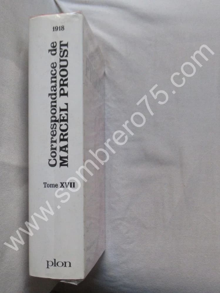 Correspondance de 1918. Tome 17. Texte Établi Présenté et Annoté par KOLB Philip - Image 2