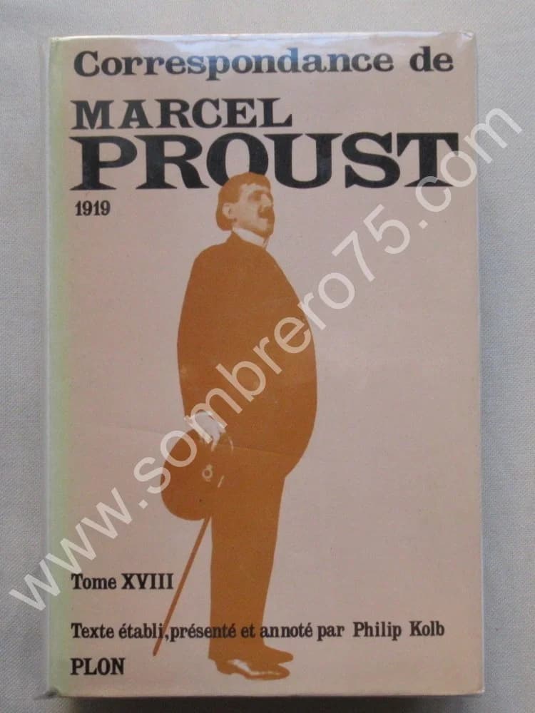 Correspondance de 1919. Tome 18. Texte Établi et Annoté par KOLB Philip