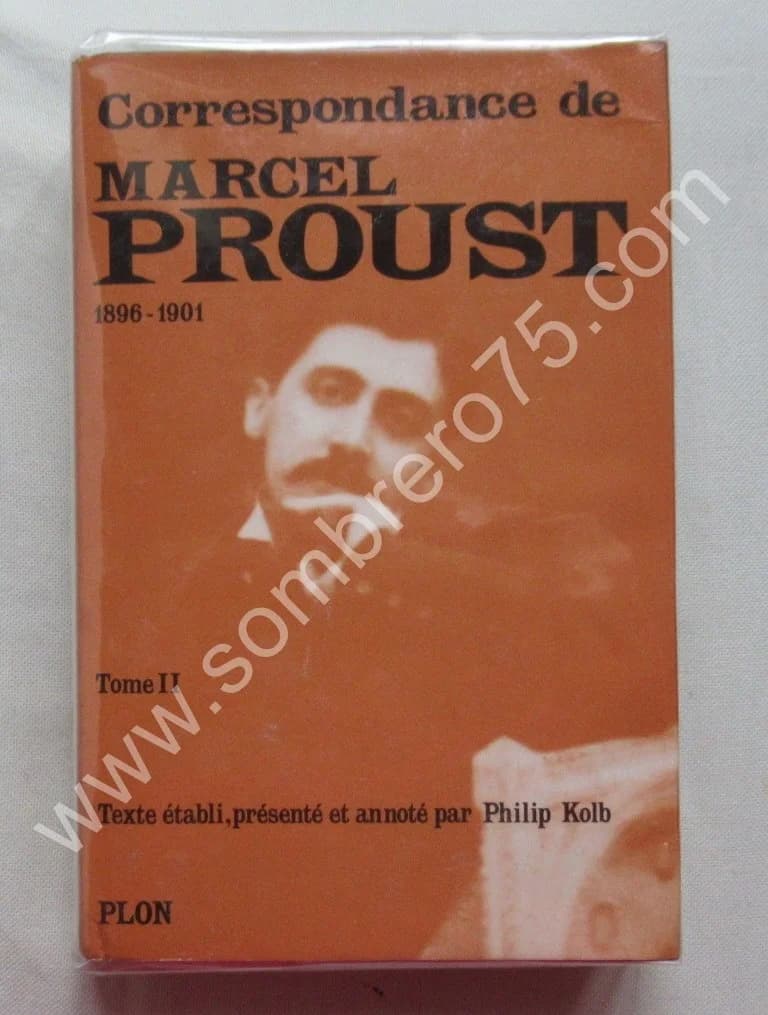 Marcel PROUST. Correspondance de 1896. Tome 2. Ph KOLB