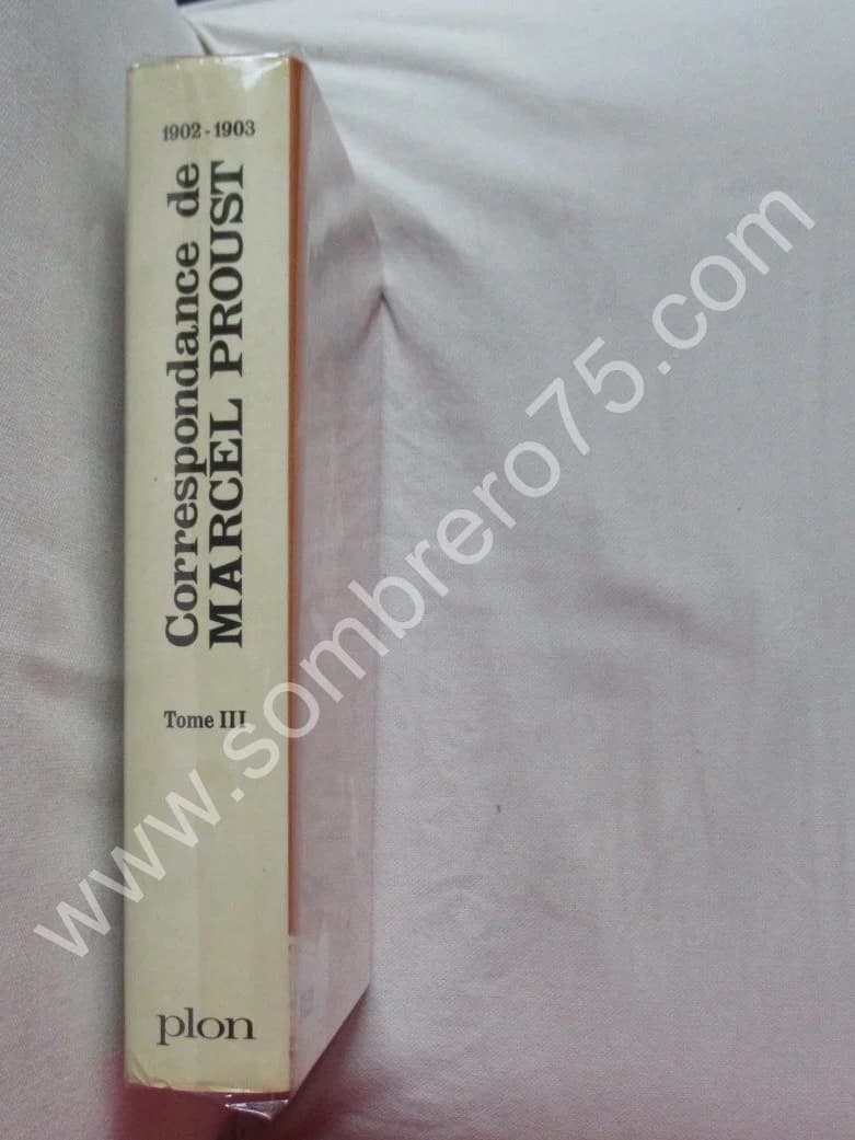 Marcel PROUST. Correspondance de 1902 - 1903. Tome 3. Ph KOLB - Image 2