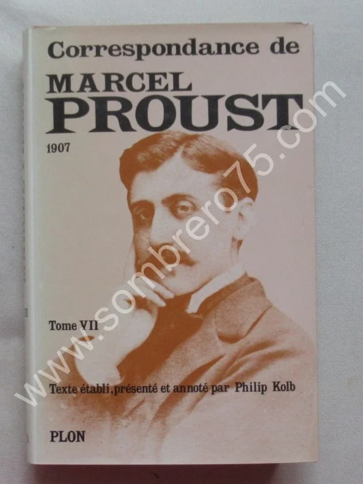 Marcel PROUST. Correspondance de 1907. Tome 7. Ph KOLB