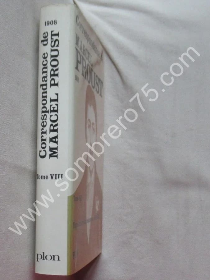 Marcel PROUST. Correspondance de 1908 - Tome 8. Ph KOLB - Image 2
